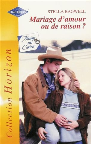 Mariage d'amour ou de raison ? : mariage sous contrat