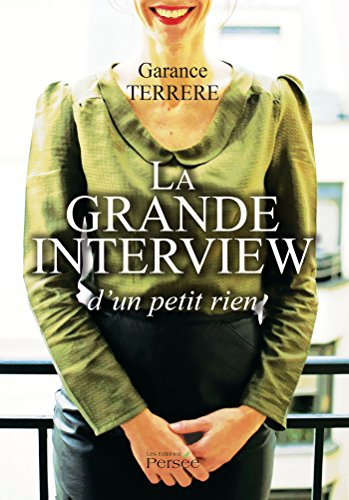 la grande interview d'un petit rien