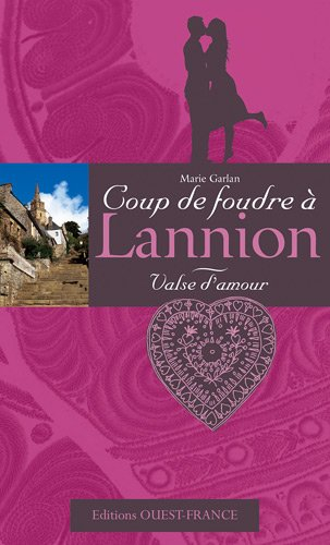 Valse d'amour : coup de foudre à Lannion
