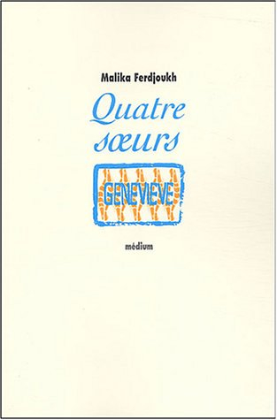 Quatre soeurs. Vol. 4. Geneviève