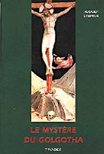 Le mystère du Golgotha
