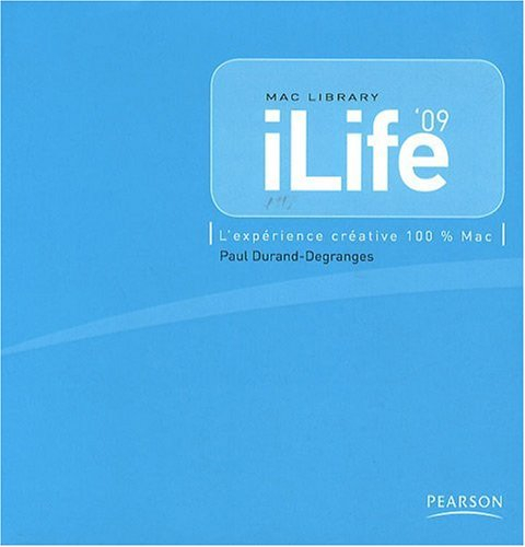 iLife 09 : l'expérience créative 100 % Mac