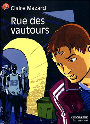 Rue des vautours