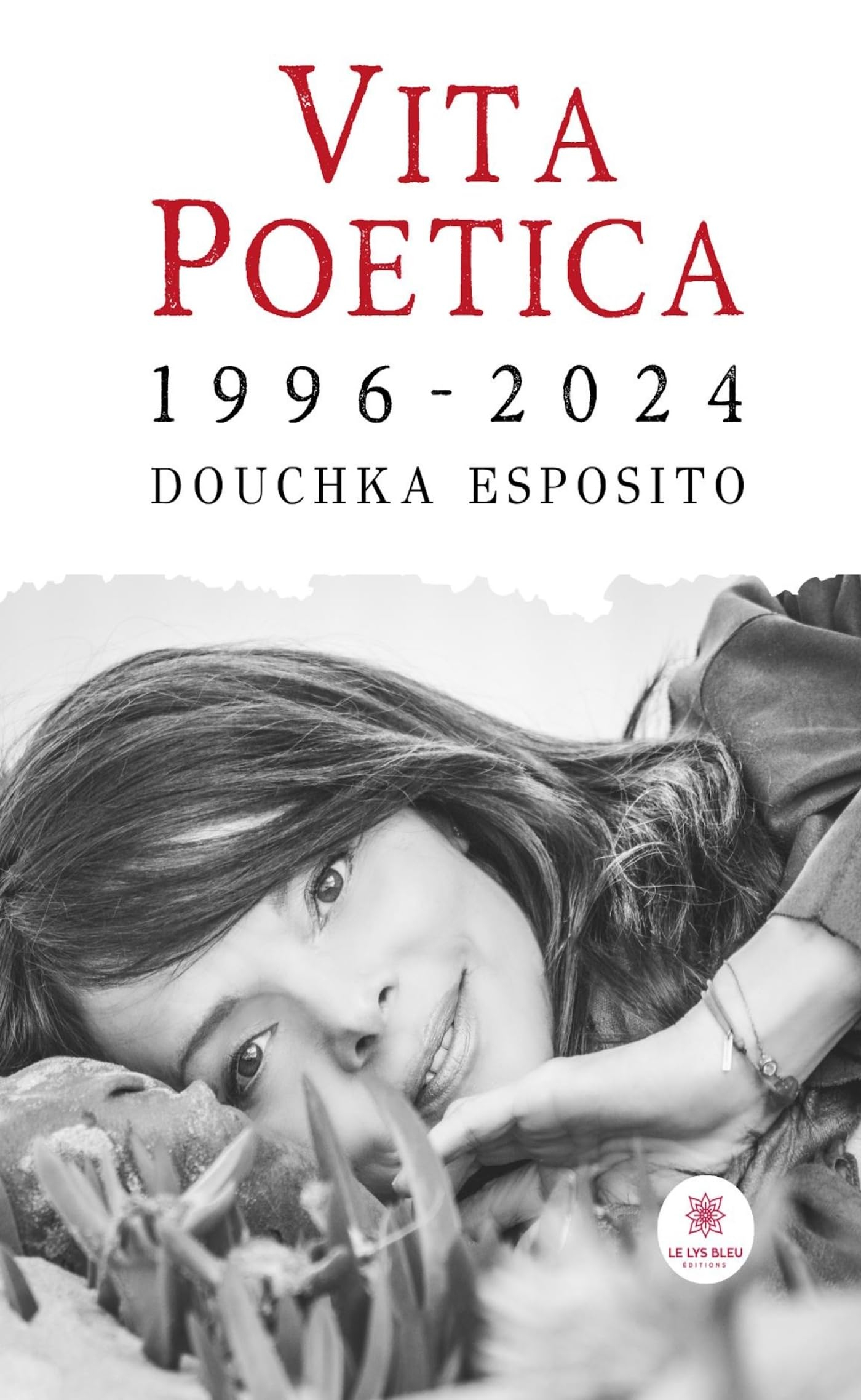 Vita Poetica : 1996-2024