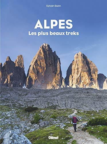 Alpes : les plus beaux treks