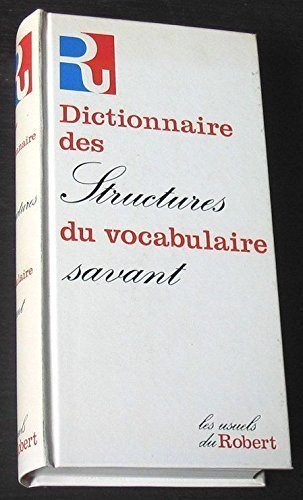dictionnaire des structures du vocabulaire savant
