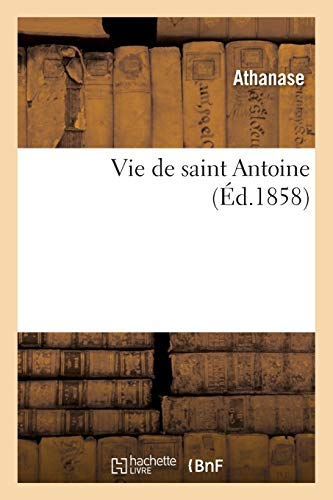 Vie de saint Antoine