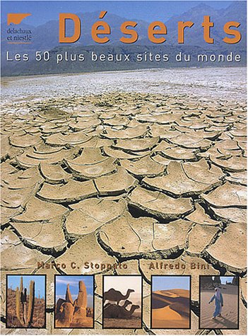 Déserts : les 50 plus beaux sites du monde