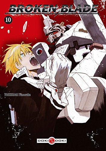 Broken blade. Vol. 10