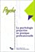 La psychologie projective en pratique professionnelle
