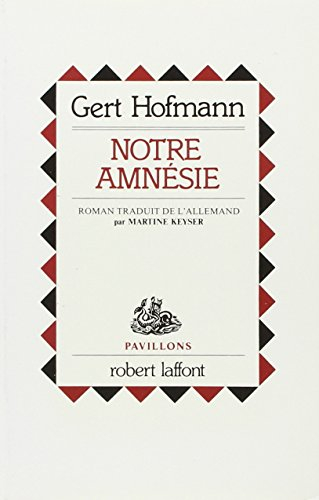 Notre amnésie