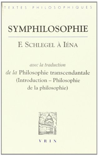 Symphilosophie : F. Schlegel à Iéna