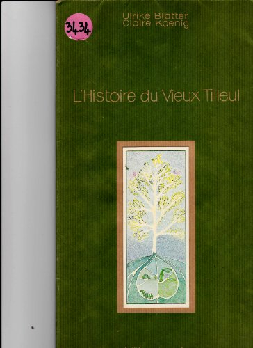 L'Histoire du vieux tilleul