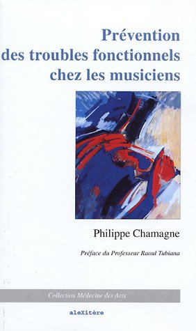 Prévention des troubles fonctionnels chez les musiciens