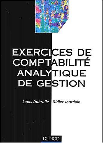 Exercices de comptabilité analytique de gestion