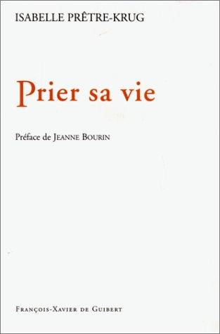 Prier sa vie