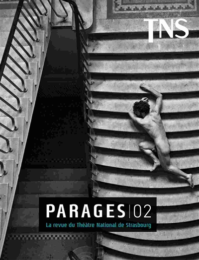 Parages : la revue du Théâtre national de Strasbourg, n° 2