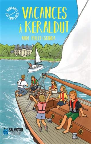 Le royaume invisible. Vacances à Keraldut