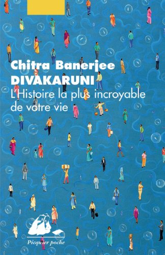 L'histoire la plus incroyable de votre vie