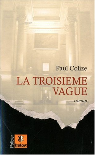 La troisième vague. Les tueurs du Brabant