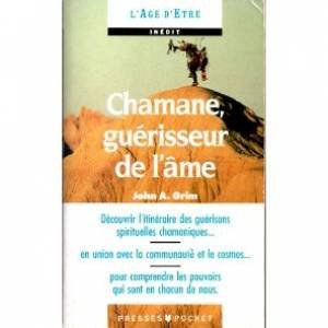 Chamane, guérisseur de l'âme