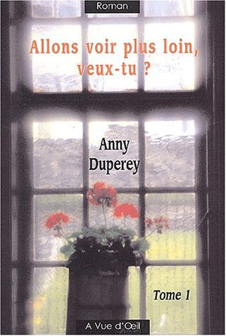 Allons voir plus loin, veux-tu ?