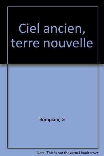 Ciel ancien, terre nouvelle