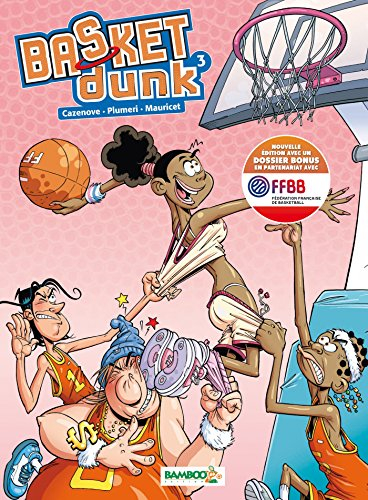 Basket Dunk. Vol. 3