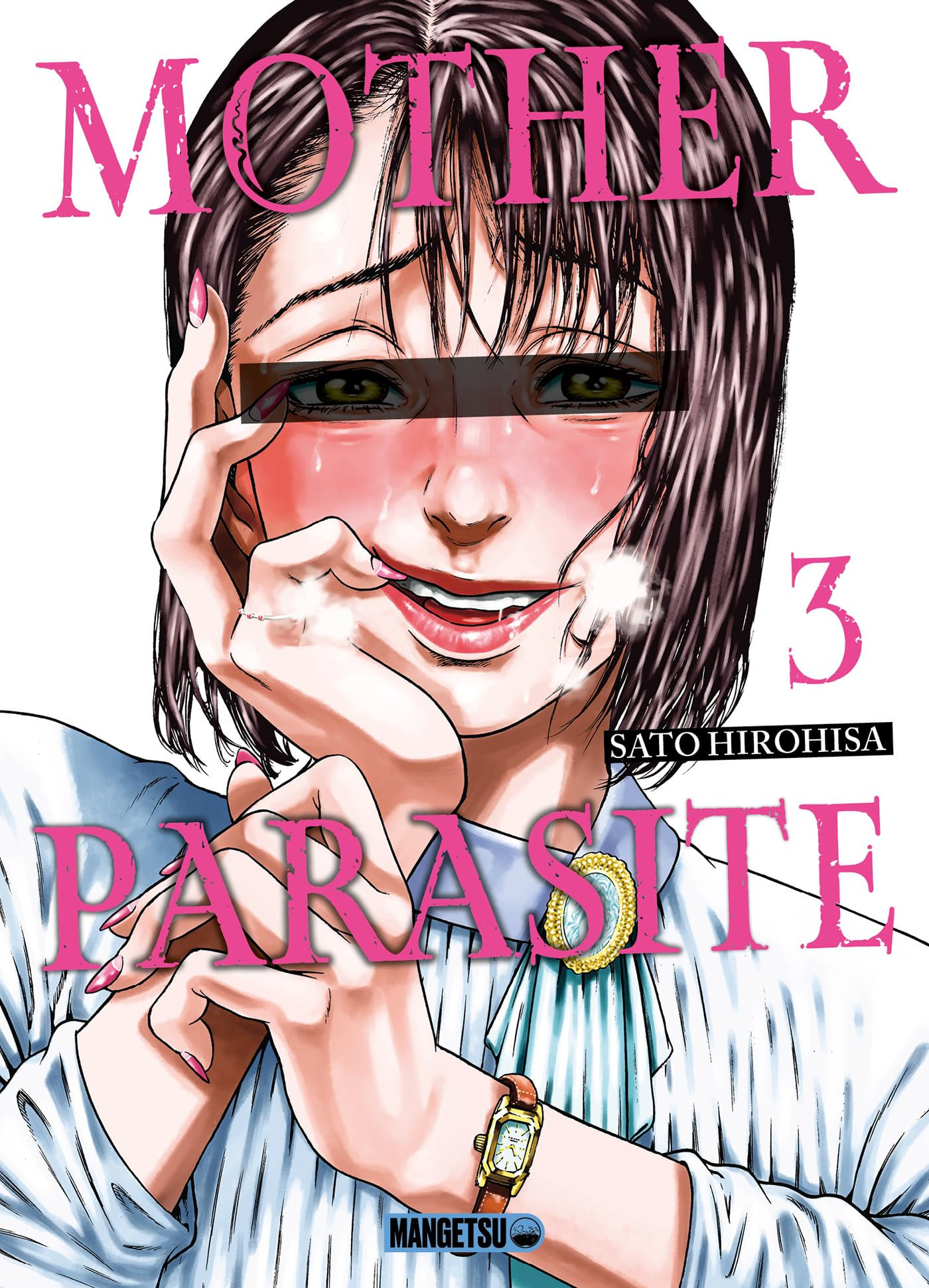 Mother parasite. Vol. 3. Ennemi naturel