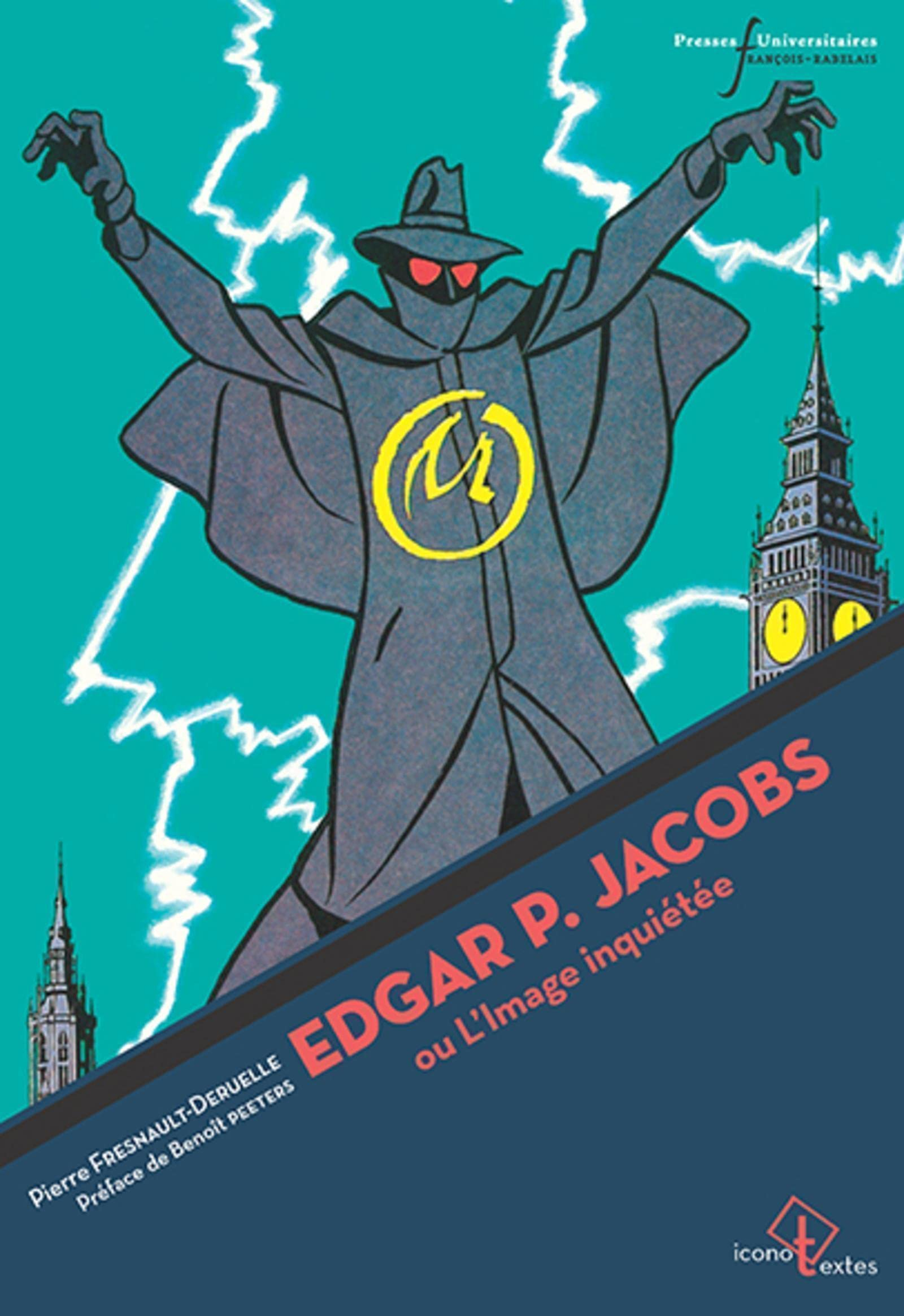 Edgar P. Jacobs ou L'image inquiétée