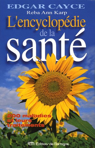 edgar cayce, l'encyclopédie de la santé