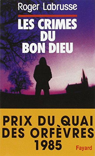 Les Crimes du Bon Dieu
