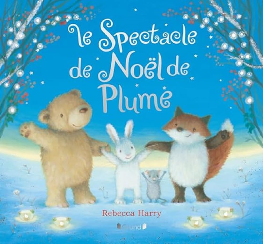 Le spectacle de Noël de Plume