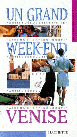 un grand week-end à venise