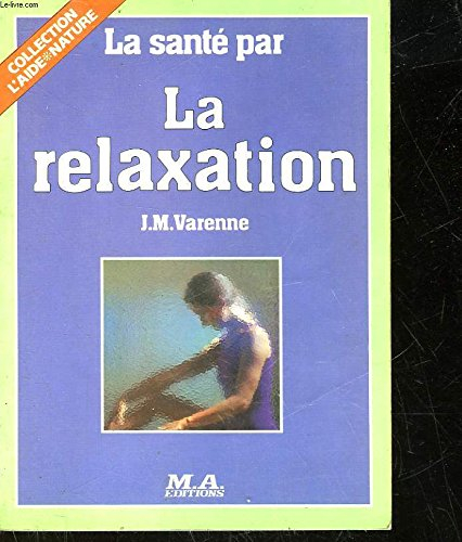 La Relaxation