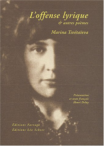 L'offense lyrique : et autres poèmes