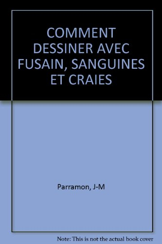 comment dessiner avec fusain, sanguines et craies