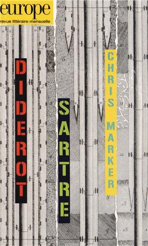 Europe, n° 1014. Diderot, Sartre, Chris Marker