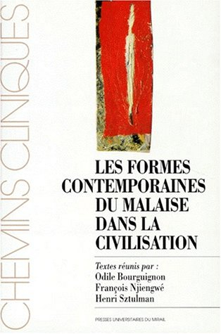 Les formes contemporaines du malaise dans la civilisation