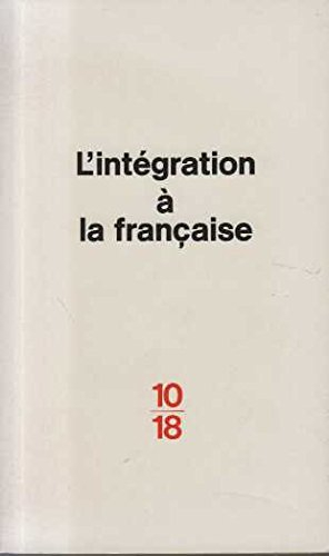 L'Intégration à la française