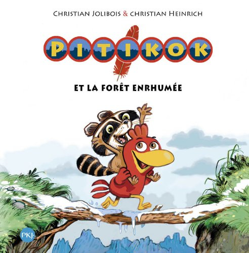 Pitikok. Pitikok et la forêt enrhumée