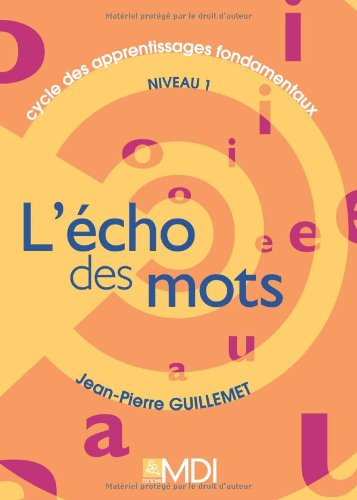 L'écho des mots, niveau 1