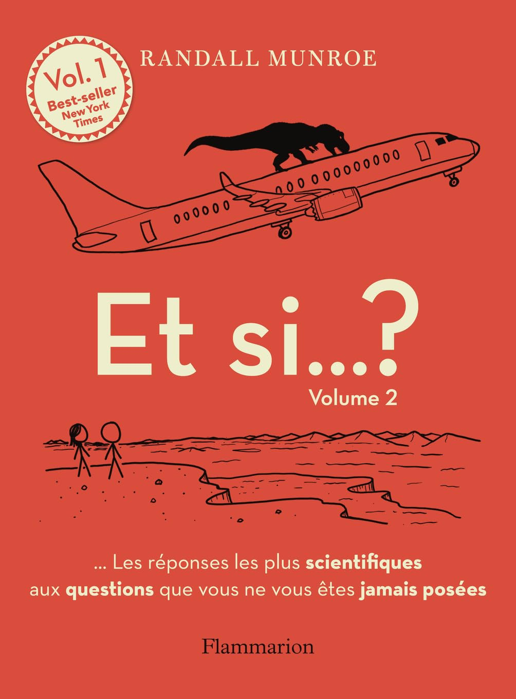 Et si... ? : les réponses les plus scientifiques aux questions que vous ne vous êtes jamais posées. 