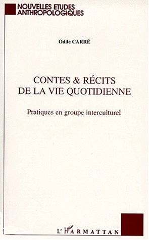 Contes et récits de la vie quotidienne : pratiques en groupe interculturel