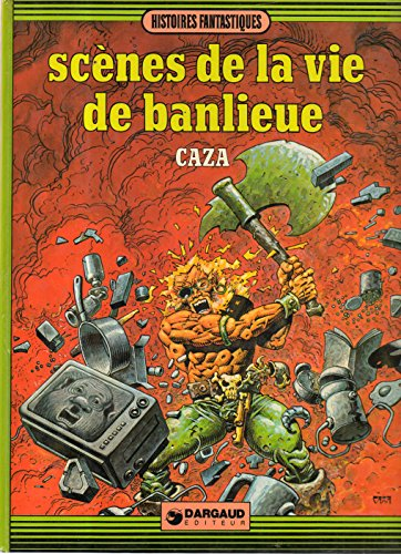 scènes de la vie de banlieue