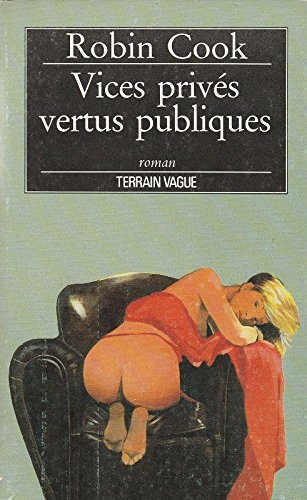 Vices privés, vertus publiques