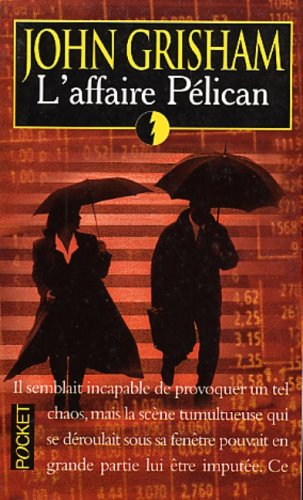 l'affaire pélican