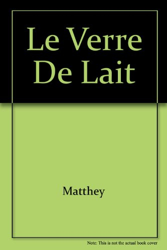 Le verre de lait