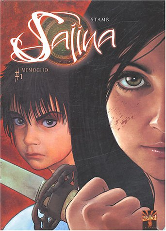 Saïïna. Vol. 1. Mémoire morte