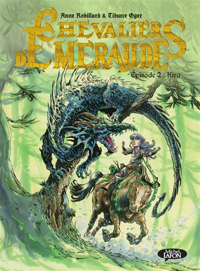 Chevaliers d'Emeraude. Vol. 2. Kira